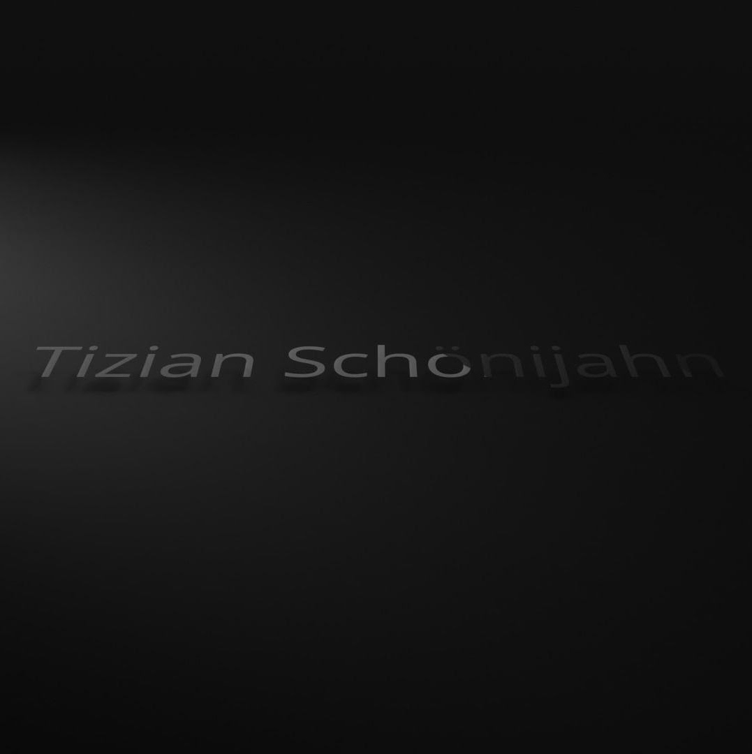 Tizian Schönijahn Schriftzug matt dunkles Render